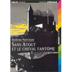 Sans Atout et le cheval fantôme