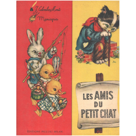 Les amis du petit chat / illustrations de Mariapia