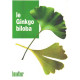 Le ginkgo biloba