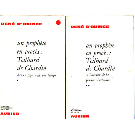 Un prophète en porcés : teilhard de chardin:/ 2 tomes