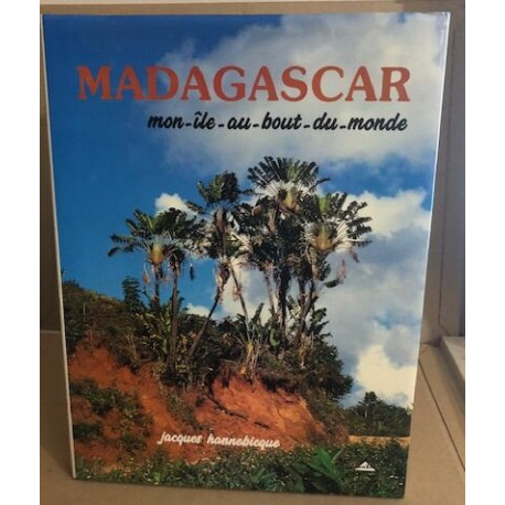 Madagascar - mon-île-au-bout-du-monde