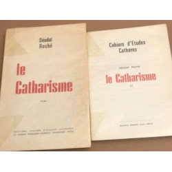 Le catharisme / 2 tomes