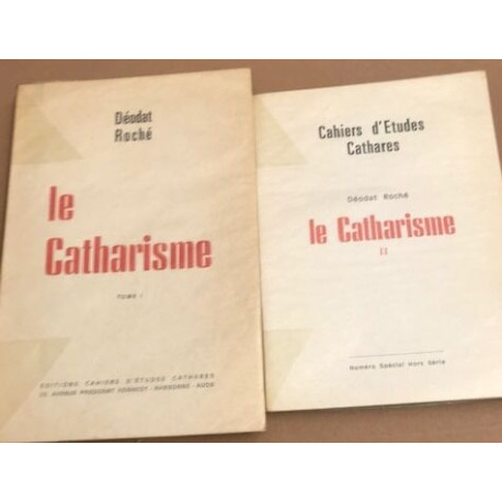 Le catharisme / 2 tomes