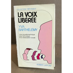 La Voix libérée