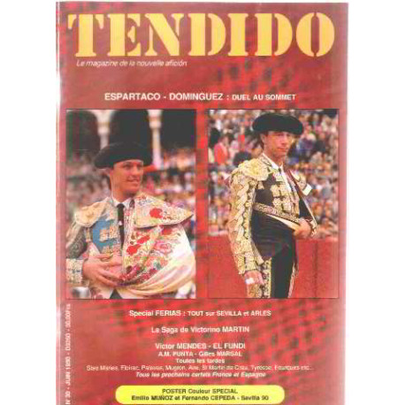 Tendido n°30 / le magzine de la nouvelle aficion / espartaco...