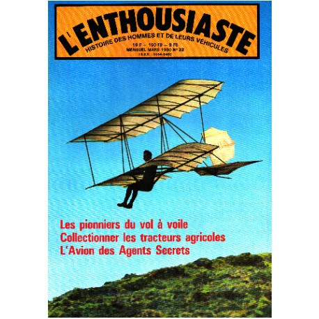 L'enthousiaste n° 22 / les pionniers du vol à voile -collectionner...