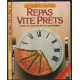 Repas vite prêts : le livre des femmes qui travaillent ( 150...