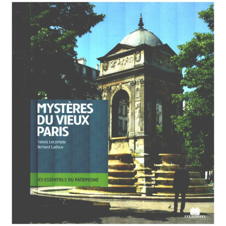 Mystères du vieux Paris