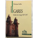 Gares ateliers du voyage 1837-1937