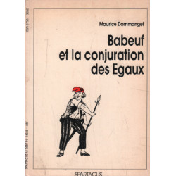 Babeuf et la conjuration des Egaux