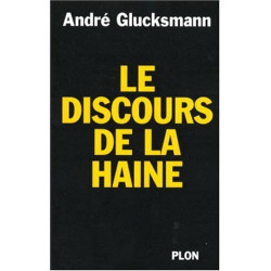 Le discours de la haine