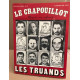 La revue le crapouillot / nouvelle serie n° 27 / les truands