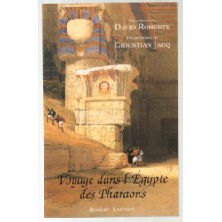 Voyage dans l'égypte des pharaons (aquarelles de david roberts)