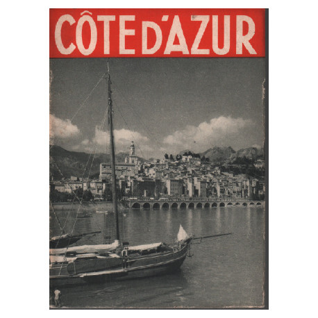 La cote d'azur / ouvrage orné de 55 héliogravures