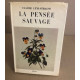 La pensée sauvage