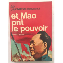 Et mao prit le pouvoir