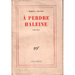 A perdre haleine