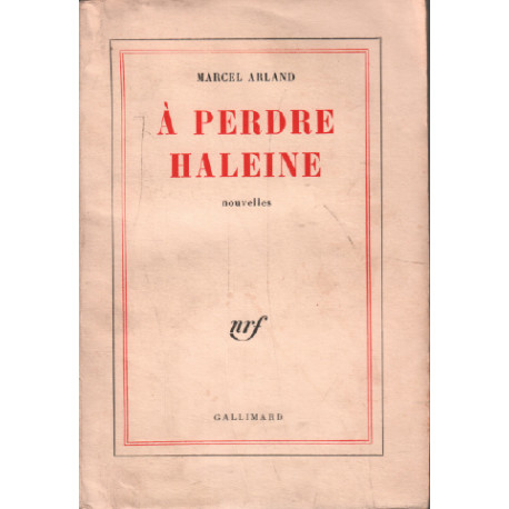 A perdre haleine