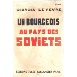 Un bourgeois au pays des soviets