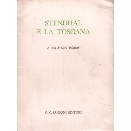 Stendhal e la toscana