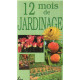 12 mois de jardinage