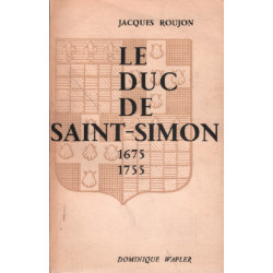 Le duc de saint-simon 1675-1755