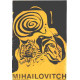 Mihailovitch /grands formats 1955-1985