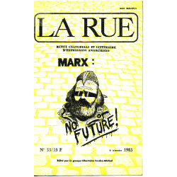 La Rue N°33 / Revue Culturelle Et Litteraire D'expression Anarchiste