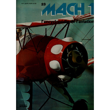 Mach 1 / l'encyclopédie de l'aviation n° 23