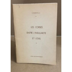 Les corses entre l'insularité et l'exil /essai psychopathologique