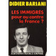 Les Immigrés : Pour ou contre la France ? [Broché] by Bariani Didier