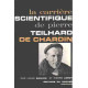 La carriere scientifique de pierre teilhard de chardin