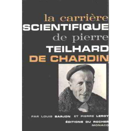 La carriere scientifique de pierre teilhard de chardin