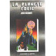 La planète folie