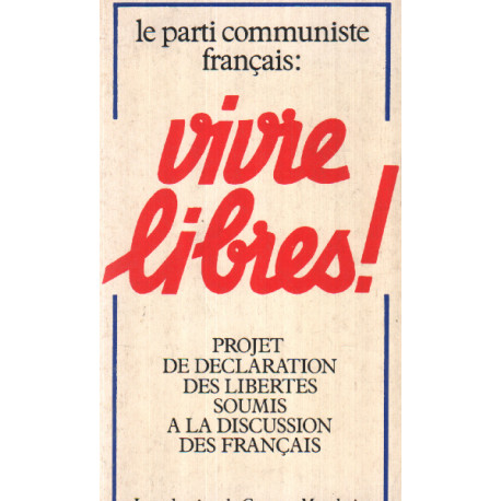 Vivre libres / projet de déclaration