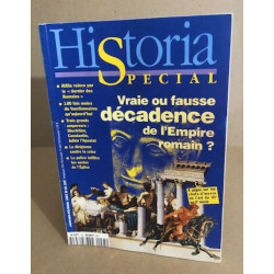 Historia n° 45 / numéro spécial / vraie ou fausse décadence de...