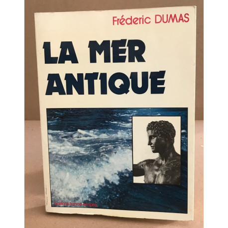 La mer antique