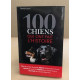 100 chiens qui ont fait l'histoire