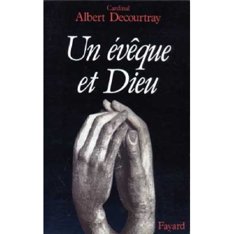 Un évêque et Dieu