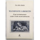 Manifeste libertin - essai révolutionnaire contre l'ordre moral...