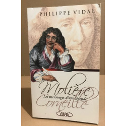 Molière : Les Mensonges d'une légende