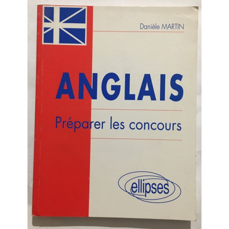 Anglais : Préparer les concours