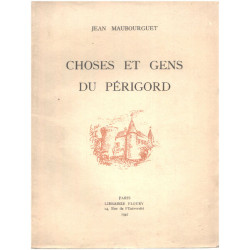 Choses et gens du Périgord