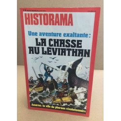 Historama n° 333 /une vanture exaltante : la chasse au leviathan