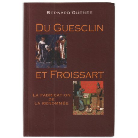 Du guesclin et froissart