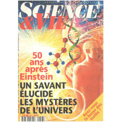 Science et vie n° 936 / 50 ans aprés Einstein un savant élucide...