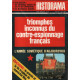 Revue historama n° 237 / triomphes inconnus du contre-espionnage...