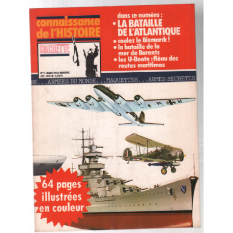 La bataille de l'atlantique / Connaissance de l'histoire n° 1