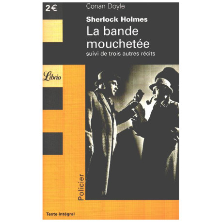 Sherlock Holmes : La Bande mouchetée