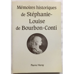 Mémoires historiques de Stéphanie_Louise de Bourbon-Conti